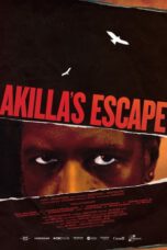 Nonton Akillas Escape (2020) Subtitle Indonesia