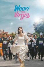 Nonton Woori The Virgin (2022) Subtitle Indonesia